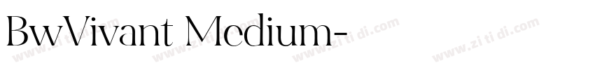 BwVivant Medium字体转换 BwVivant Medium字体转换